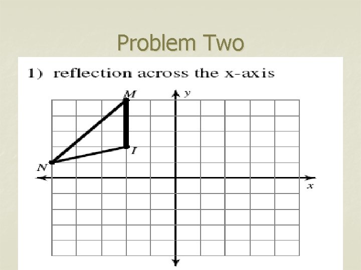 Problem Two 
