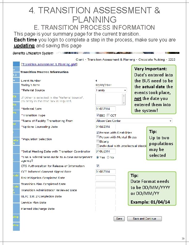 4. TRANSITION ASSESSMENT & PLANNING E. TRANSITION PROCESS INFORMATION This page is your summary