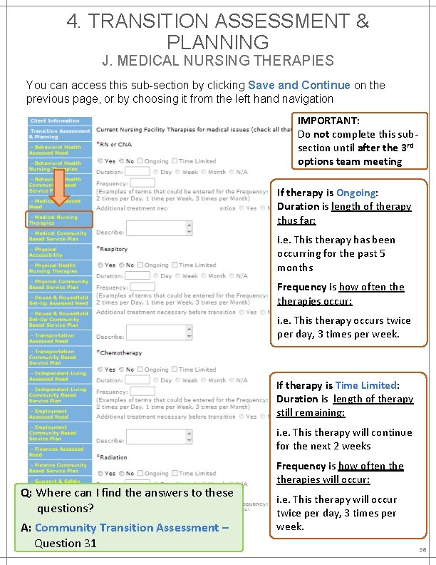 4. TRANSITION ASSESSMENT & PLANNING J. MEDICAL NURSING THERAPIES You can access this sub-section