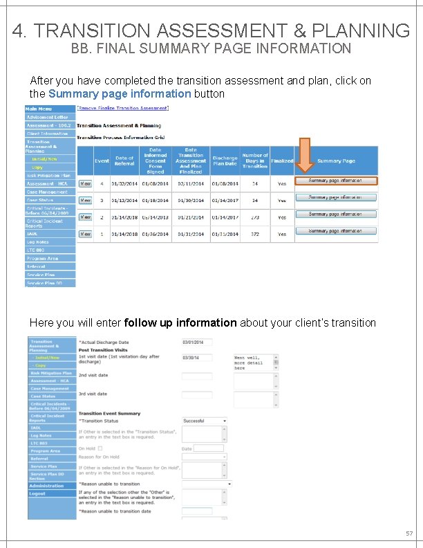 4. TRANSITION ASSESSMENT & PLANNING BB. FINAL SUMMARY PAGE INFORMATION After you have completed