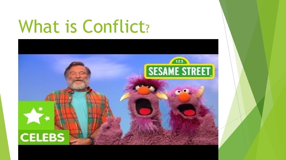 What is Conflict? 