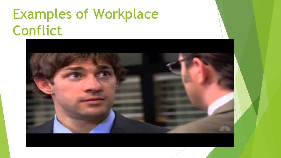 Examples of Workplace Conflict 