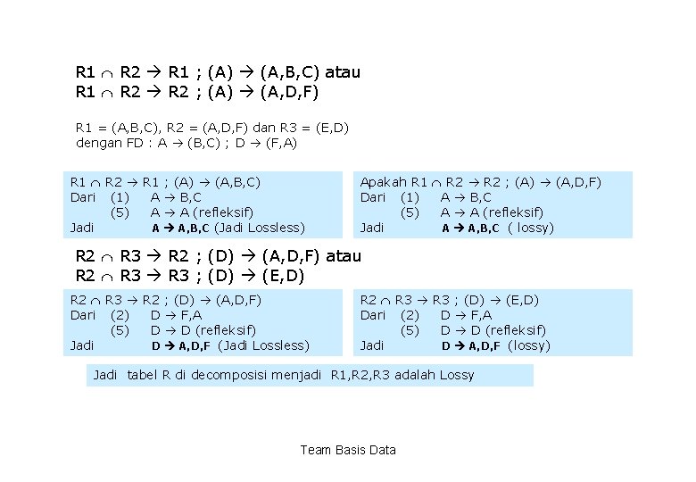 R 1 R 2 R 1 ; (A) (A, B, C) atau R 1