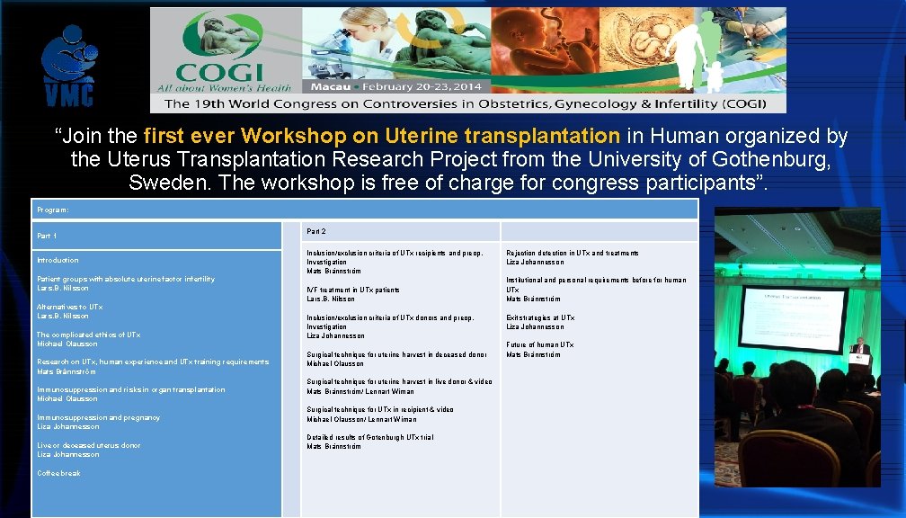 “Join the first ever Workshop on Uterine transplantation in Human organized by the Uterus