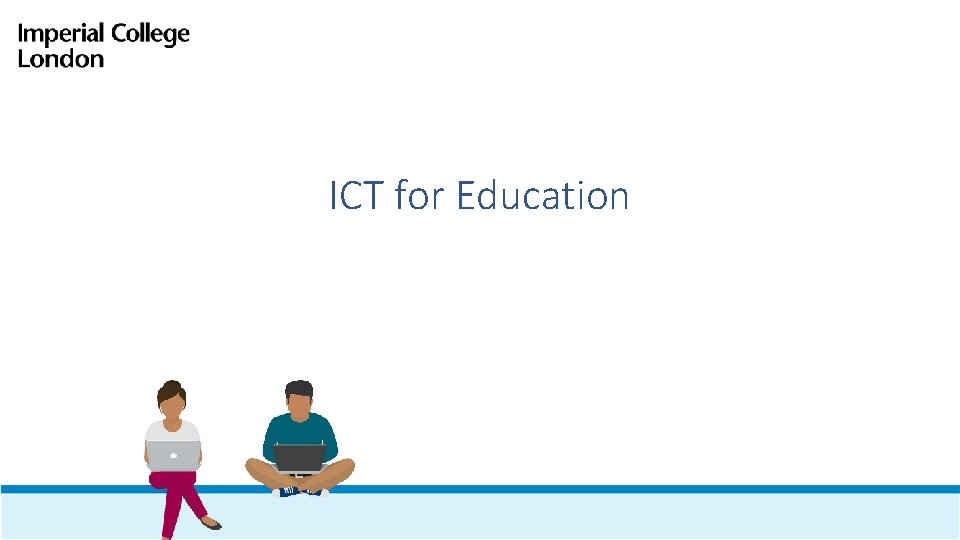 ICT for Education 
