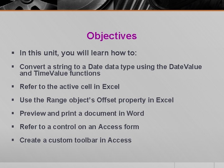 Objectives § In this unit, you will learn how to: § Convert a string Objectives § In this unit, you will learn how to: § Convert a string