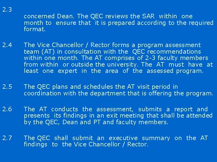 2. 3 concerned Dean. The QEC reviews the SAR within one month to ensure