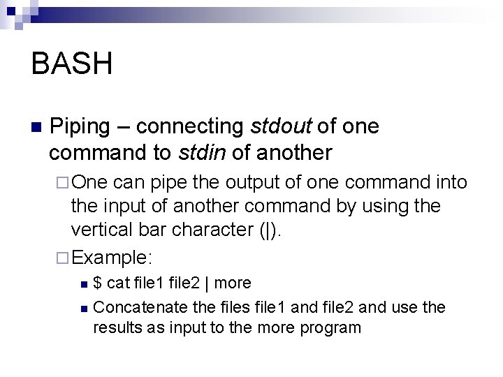BASH n Piping – connecting stdout of one command to stdin of another ¨