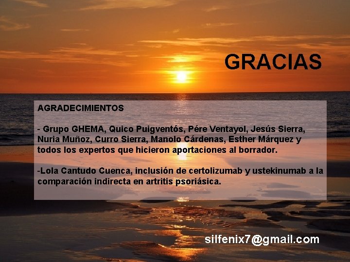 GRACIAS AGRADECIMIENTOS - Grupo GHEMA, Quico Puigventós, Pére Ventayol, Jesús Sierra, Nuria Muñoz, Curro