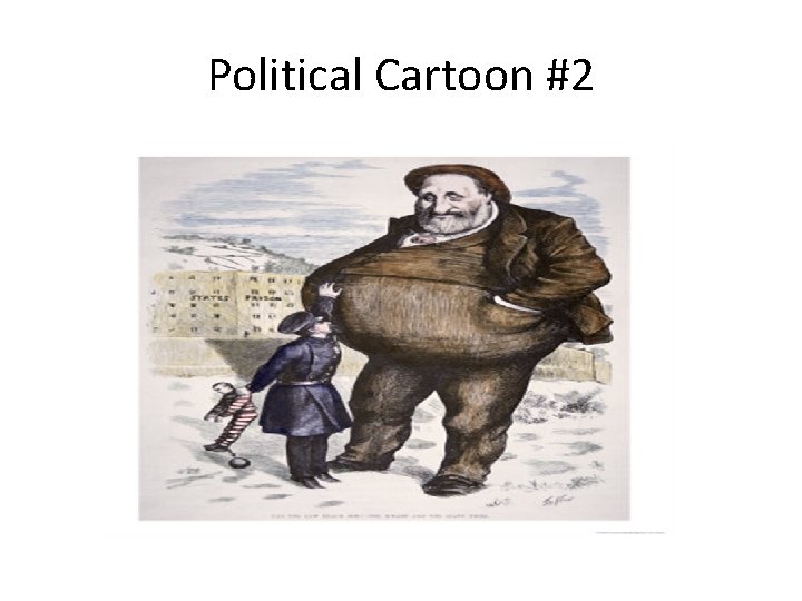 Political Cartoon #2 