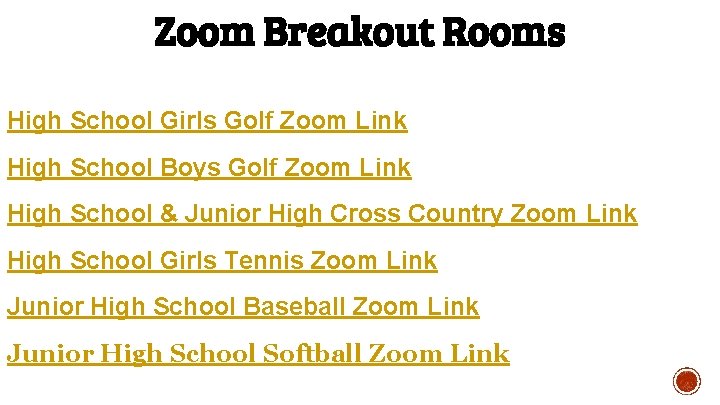 Zoom Breakout Rooms High School Girls Golf Zoom Link High School Boys Golf Zoom