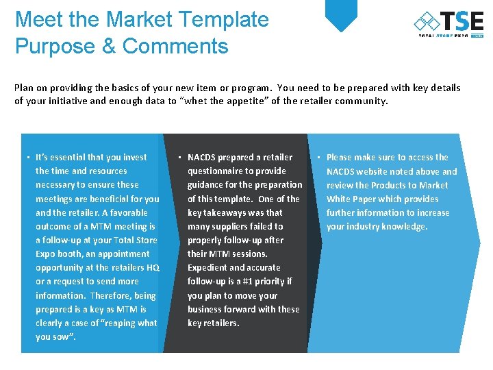 Meet the Market Template Purpose & Comments Plan on providing the basics of your