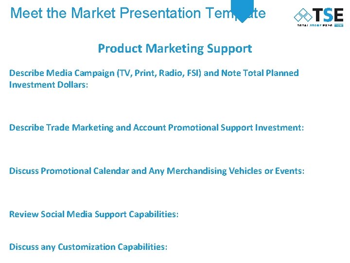 Meet the Market Presentation Template Product Marketing Support Describe Media Campaign (TV, Print, Radio,