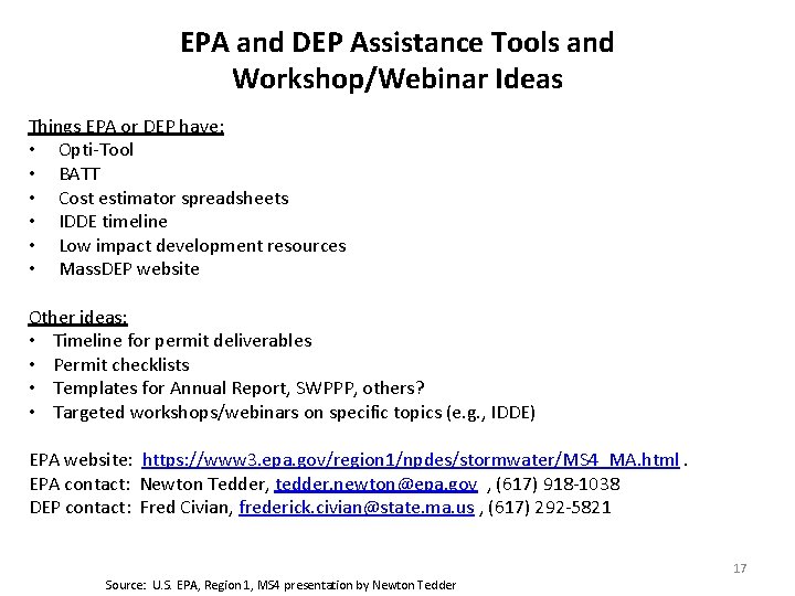 EPA and DEP Assistance Tools and Workshop/Webinar Ideas Things EPA or DEP have: •