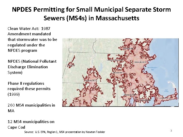 NPDES Permitting for Small Municipal Separate Storm Sewers (MS 4 s) in Massachusetts Clean