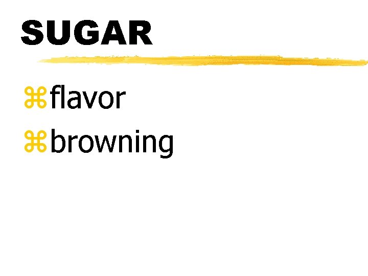 SUGAR zflavor zbrowning 