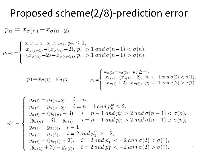 Proposed scheme(2/8)-prediction error 7 
