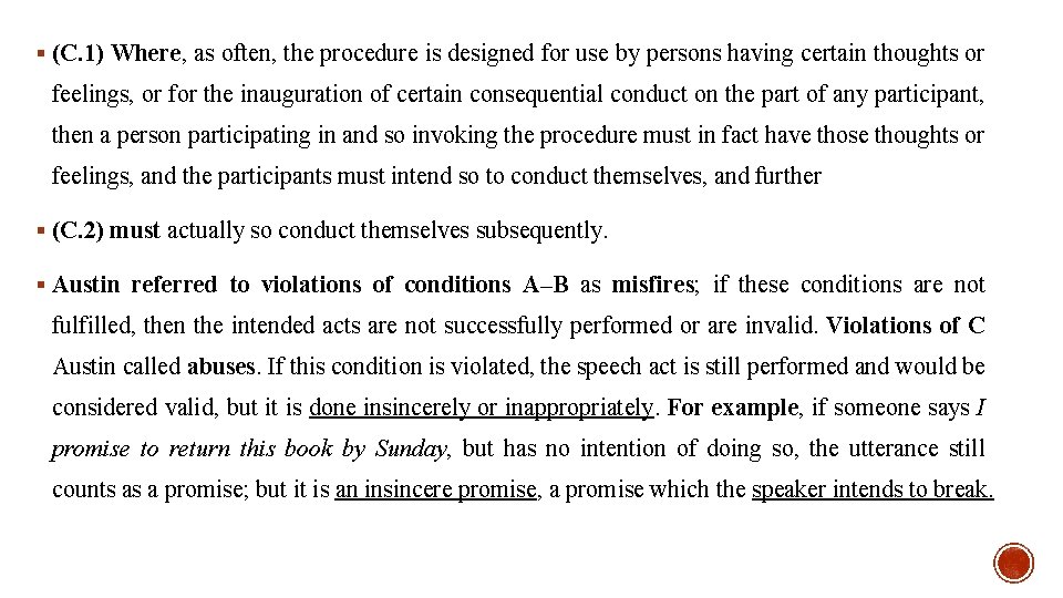 § (C. 1) Where, as often, the procedure is designed for use by persons