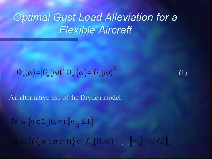 Optimal Gust Load Alleviation for a Flexible Aircraft (1) An alternative use of the