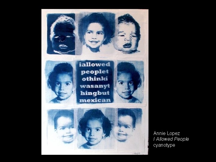 Annie Lopez I Allowed People cyanotype 