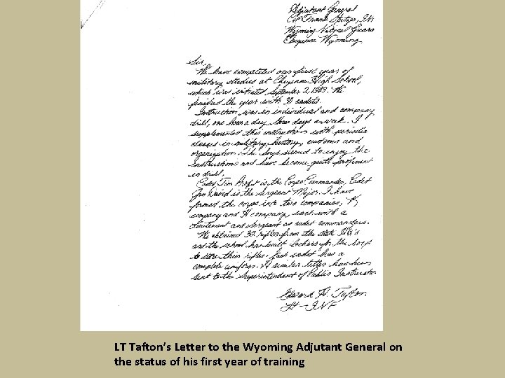 LT Tafton’s Letter to the Wyoming Adjutant General on the status of his first