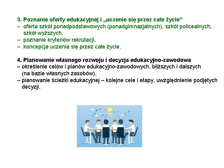 3. Poznanie oferty edukacyjnej i „uczenie się przez całe życie” – oferta szkół ponadpodstawowych