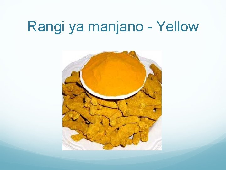 Rangi ya manjano - Yellow 