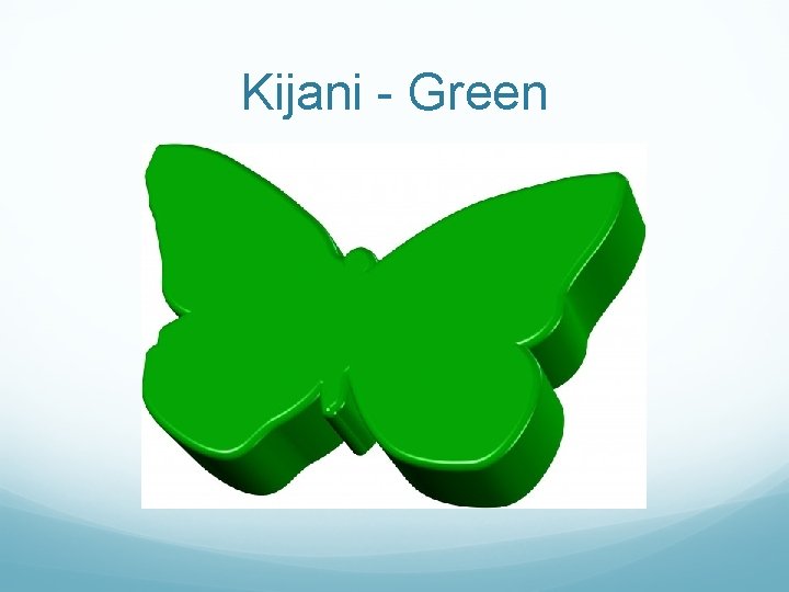 Kijani - Green 