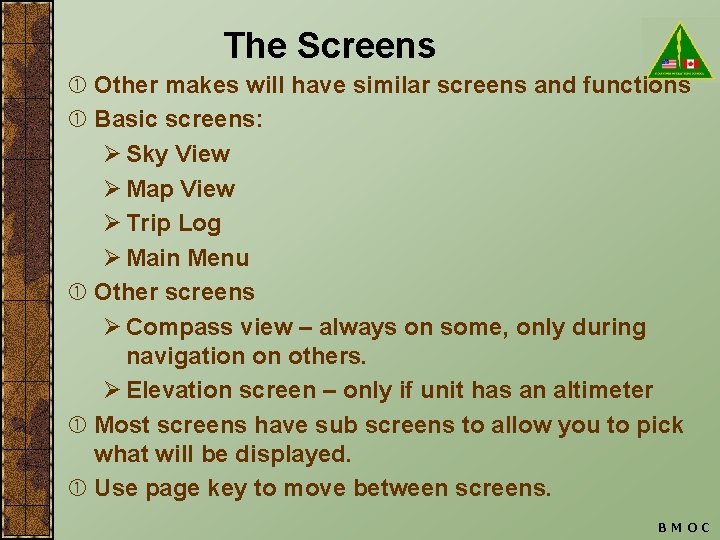 The Screens Other makes will have similar screens and functions Basic screens: Ø Sky