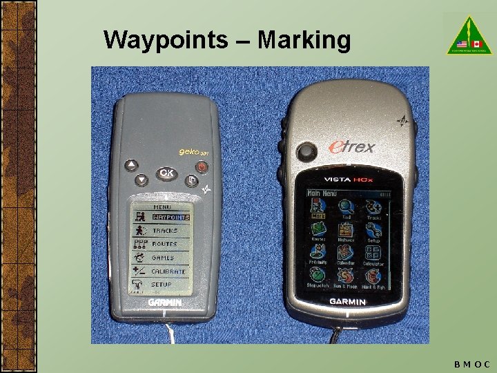 Waypoints – Marking BMOC 