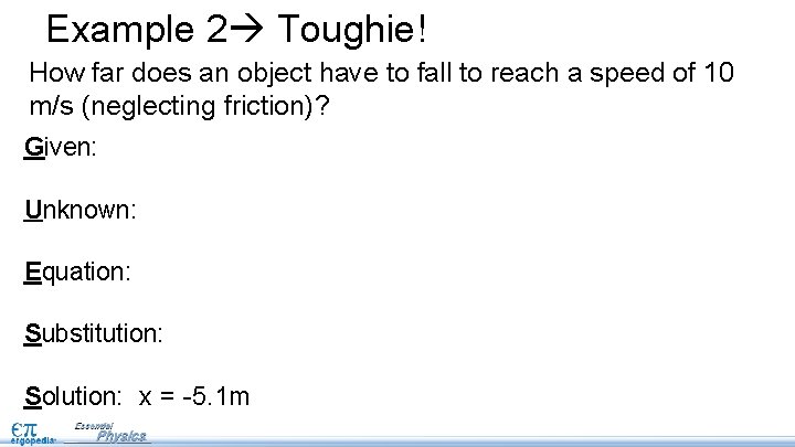 Example 2 Toughie! How far does an object have to fall to reach a Example 2 Toughie! How far does an object have to fall to reach a