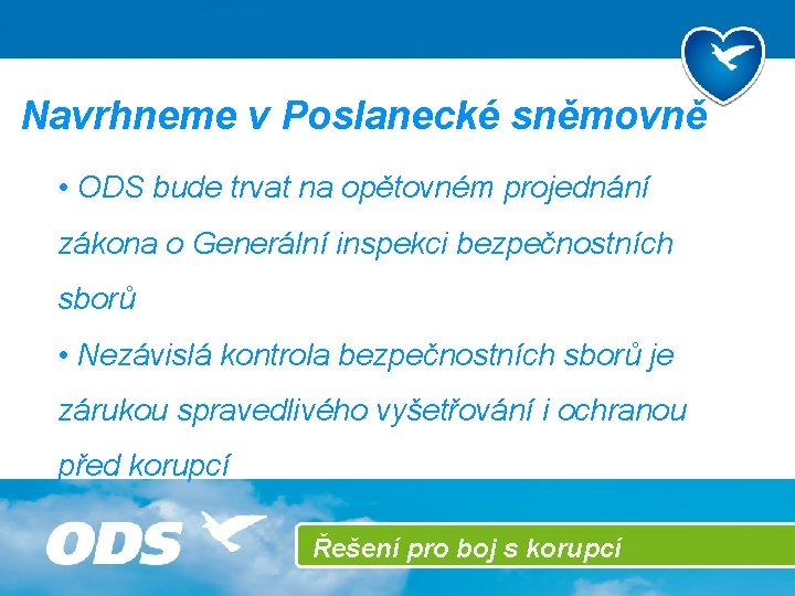 Navrhneme v Poslanecké sněmovně • ODS bude trvat na opětovném projednání zákona o Generální
