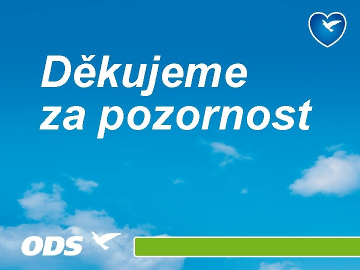 Děkujeme za pozornost 