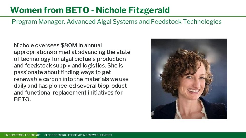 Women from BETO - Nichole Fitzgerald Program Manager, Advanced Algal Systems and Feedstock Technologies