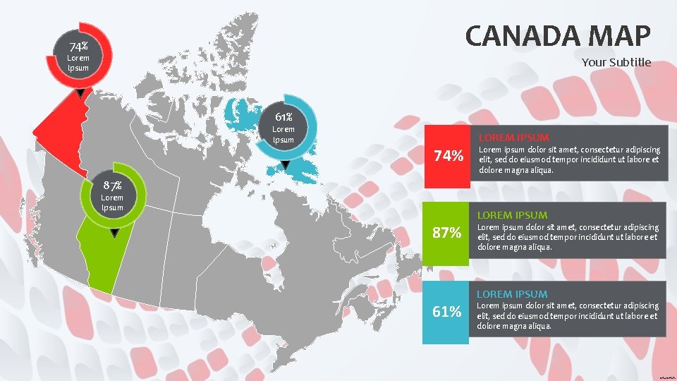 CANADA MAP 74% Lorem Ipsum Your Subtitle 61% Lorem Ipsum 74% LOREM IPSUM Lorem