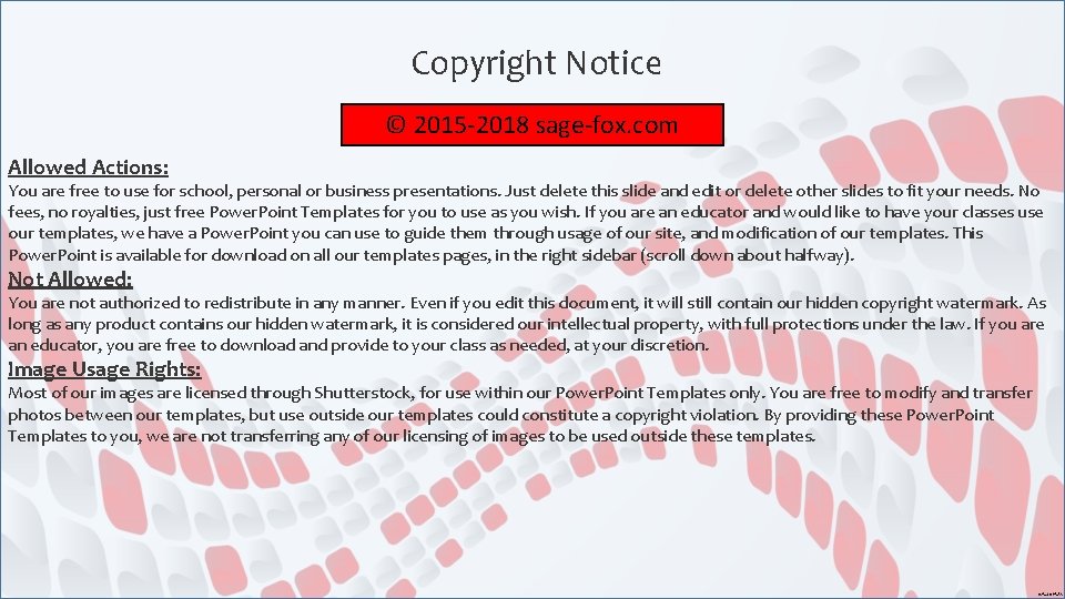 Copyright Notice © 2015 -2018 sage-fox. com Allowed Actions: You are free to use