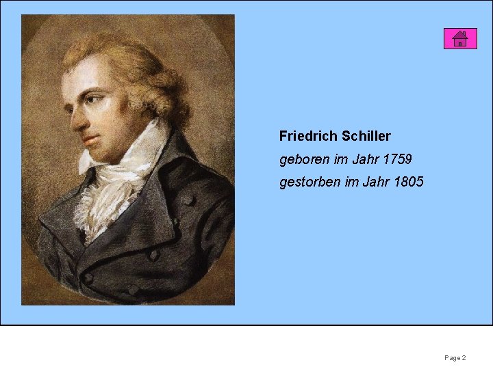 Friedrich Schiller geboren im Jahr 1759 gestorben im Jahr 1805 Page 2 