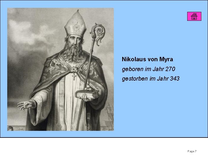 Nikolaus von Myra geboren im Jahr 270 gestorben im Jahr 343 Page 7 