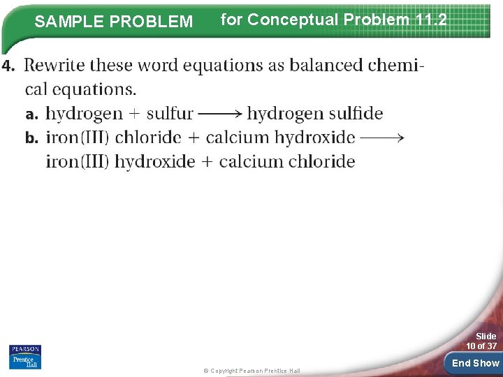 SAMPLE PROBLEM for Conceptual Problem 11. 2 Slide 10 of 37 © Copyright Pearson