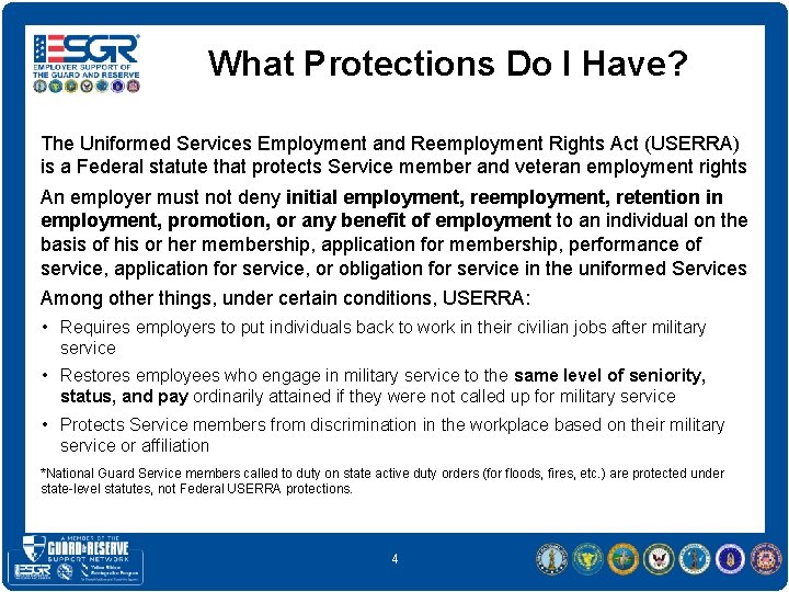 What Protections Do I Have? The Uniformed Services Employment and Reemployment Rights Act (USERRA)