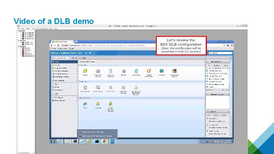 Video of a DLB demo Video of a DLB demo