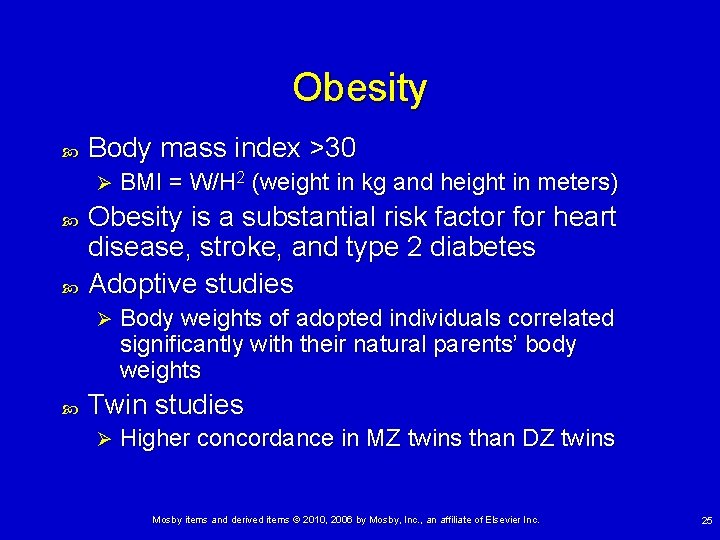 Obesity Body mass index >30 Ø Obesity is a substantial risk factor for heart Obesity Body mass index >30 Ø Obesity is a substantial risk factor for heart