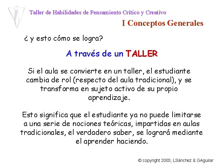 Taller de Habilidades de Pensamiento Crtico y Creativo