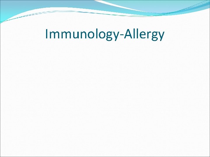 Immunology-Allergy 