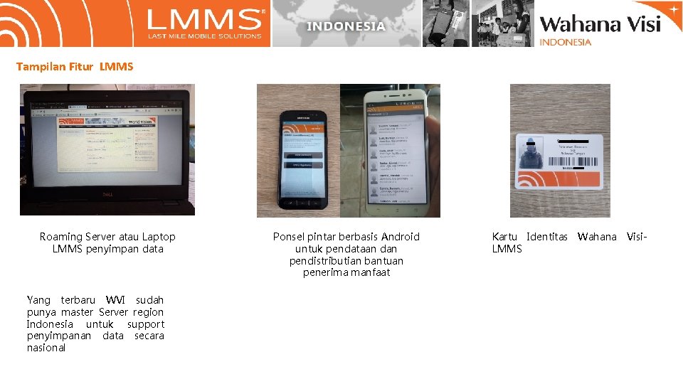 Tampilan Fitur LMMS Roaming Server atau Laptop LMMS penyimpan data Yang terbaru WVI sudah