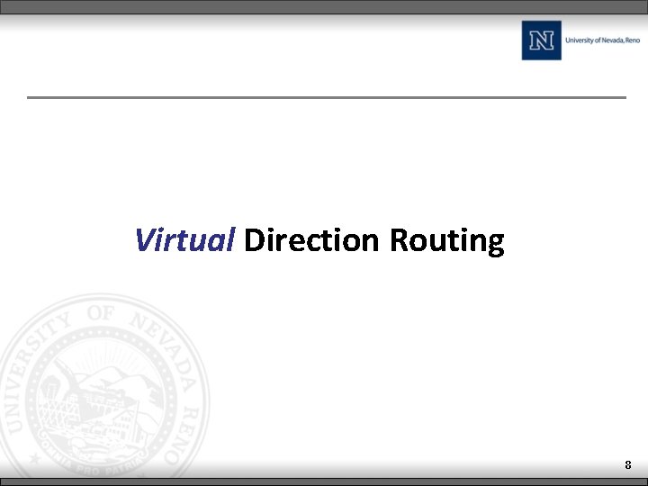 Virtual Direction Routing 8 