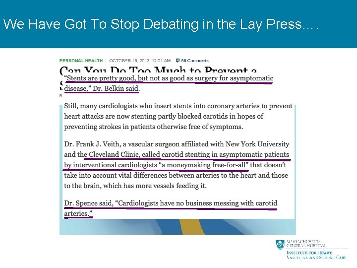 We Have Got To Stop Debating in the Lay Press…. 