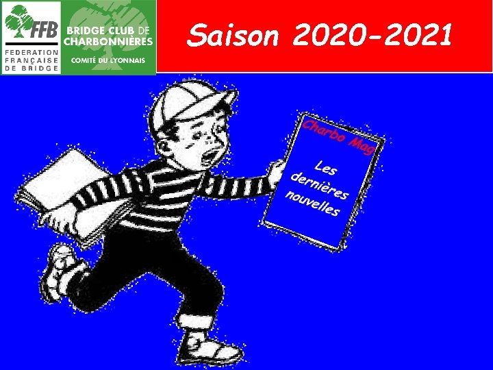 Saison 2020 -2021 