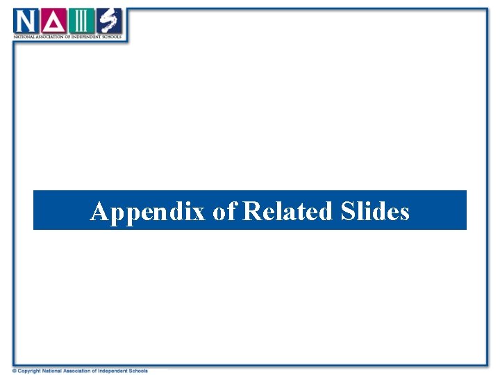 Appendix of Related Slides 