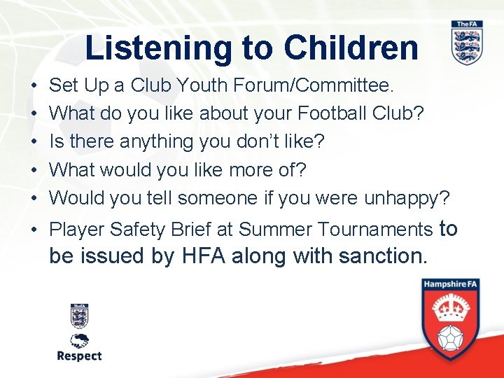 Listening to Children • • • Set Up a Club Youth Forum/Committee. What do